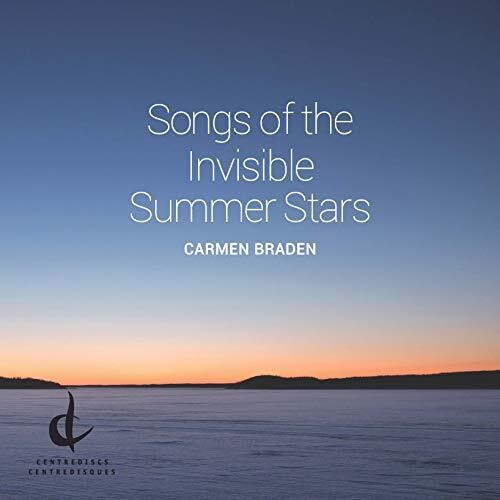 Braden/ Parker/ Lemieux - Songs of Invisible Summer Star