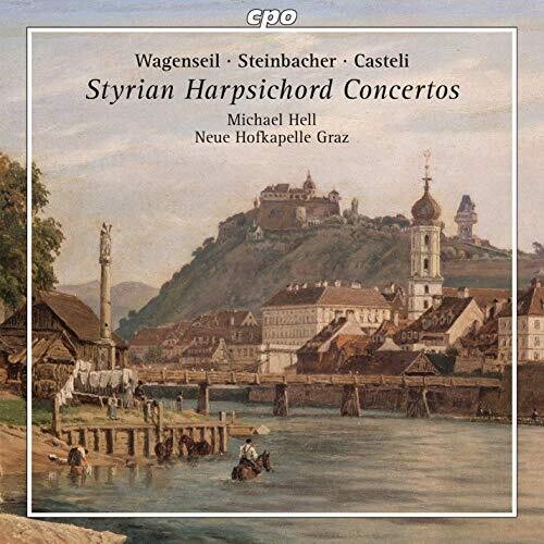 Scheibl/ Hell - Styrian Harpsichord Concertos