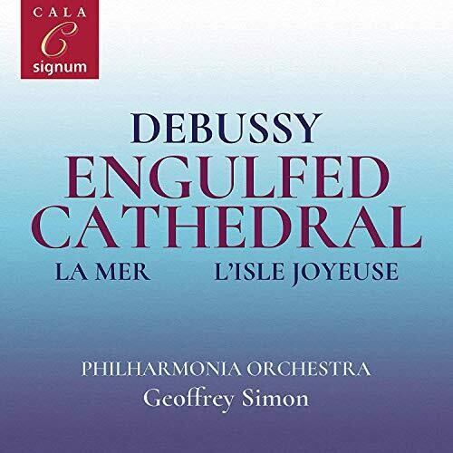 Caplet/ Philharmonia Orchestra/ Simon - Engulfed Cathedral la Mer