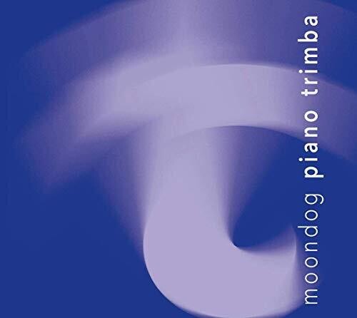 Moondog/ Ponty/ Lakatos - Piano Trimba