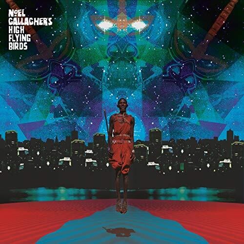 Noel Gallagher ( High Flying Birds ) - This Is The Place