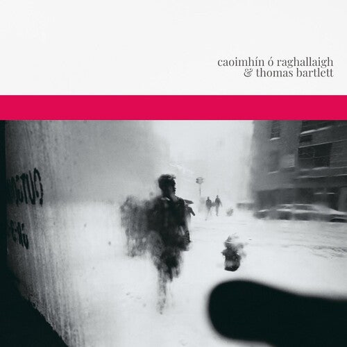 Caoimhin Raghallaigh / Thomas Bartlett - Caoimhin O Raghallaigh & Thomas Bartlett