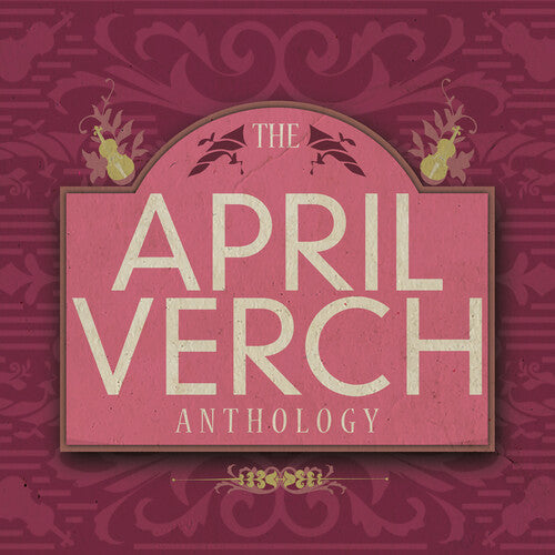April Verch - The April Verch Anthology