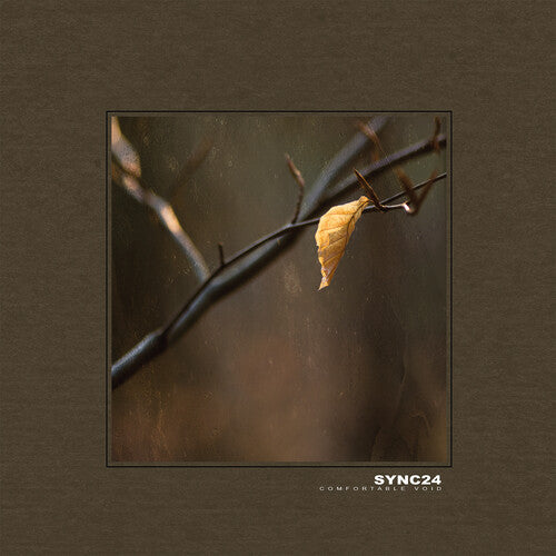 Sync24 - Comfortable Void