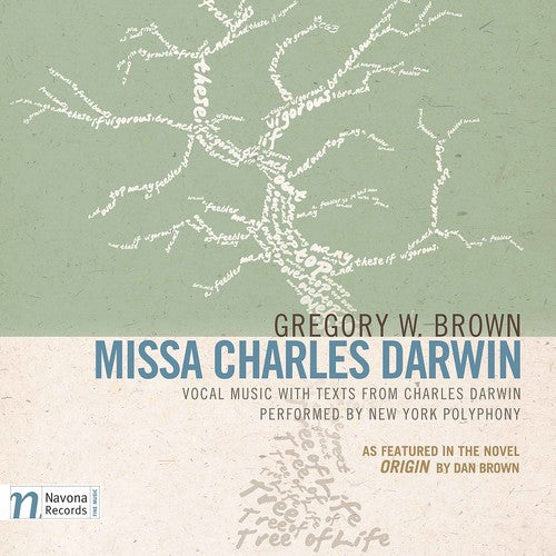 Brown/ New York Polyphony - Missa Charles Darwin