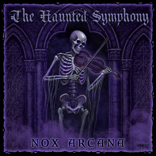 Nox Arcana - The Haunted Symphony