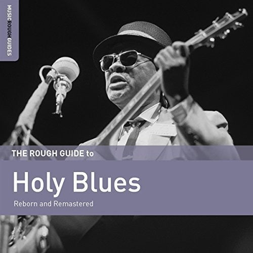 Rough Guide to Holy Blues/ Various - Rough Guide To Holy Blues / Various Artists