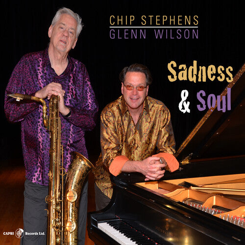 Chip Stephens / Glenn Wilson - Sadness & Soul