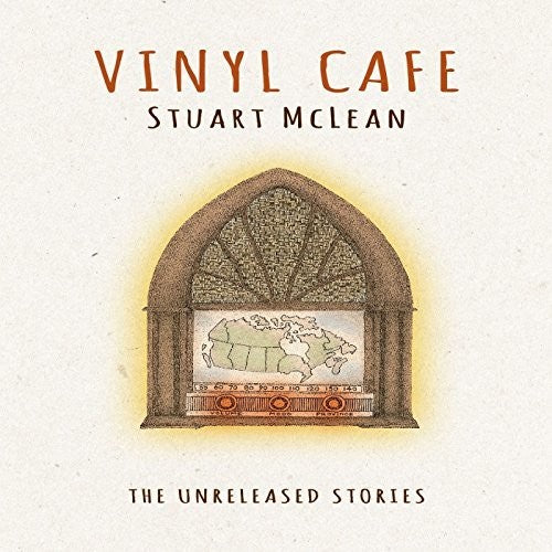 Stuart McLean - Unreleased Stories