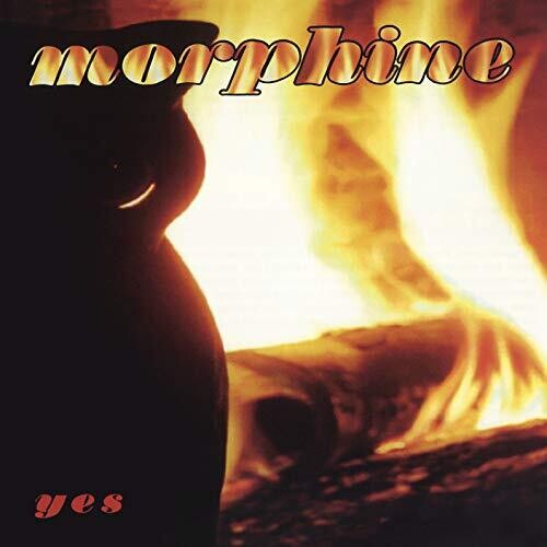 Morphine - Yes