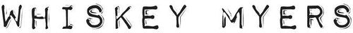 Whiskey Myers - Whiskey Myers
