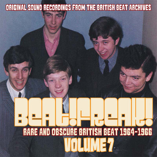 Beatfreak 7: Rare & Obscure British Beat/ Various - Beatfreak!, Vol. 7: Rare And Obscure British Beat 1964-1966