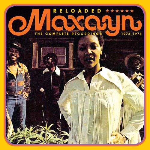 Maxayn - Reloaded: Complete Recordings 1972-1974