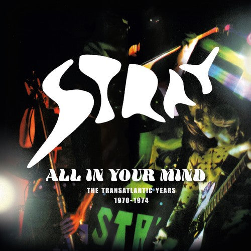 Stray - All In Your Mind: Transatlantic Years 1970-1974