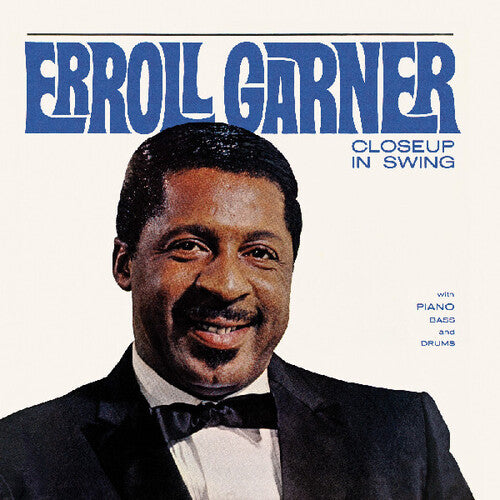 Erroll Garner - Closeup in Swing (Octave Remastered Series)