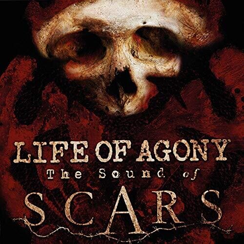 Life of Agony - Sound Of Scars