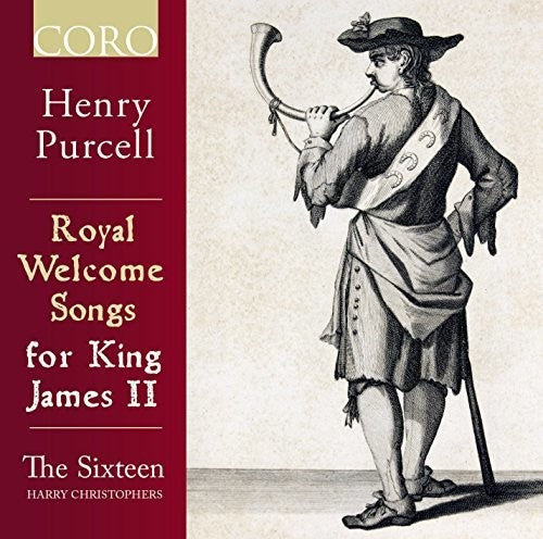 Purcell/ Christophers - Royal Welcome King James II