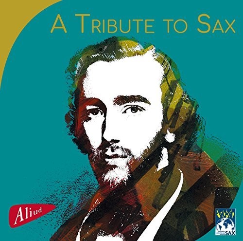Schubert/ Van Der Roost - Tribute to Sax