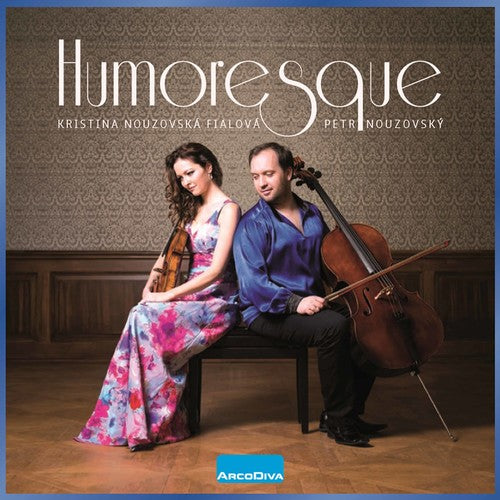 Beethoven/ Fialova/ Nouzovsky - Humoresque