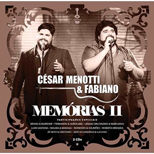 Cesar Menotti / Fabiano - Memorias II