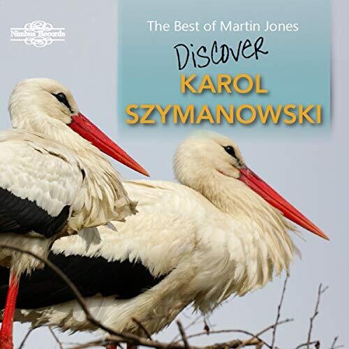 Szymanowski/ Jones - Best of Martin Jones