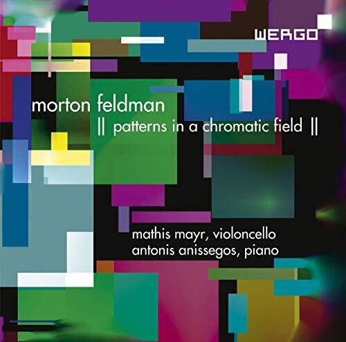 Feldman/ Mayr/ Anissegos - Patterns in a Chromatic Field