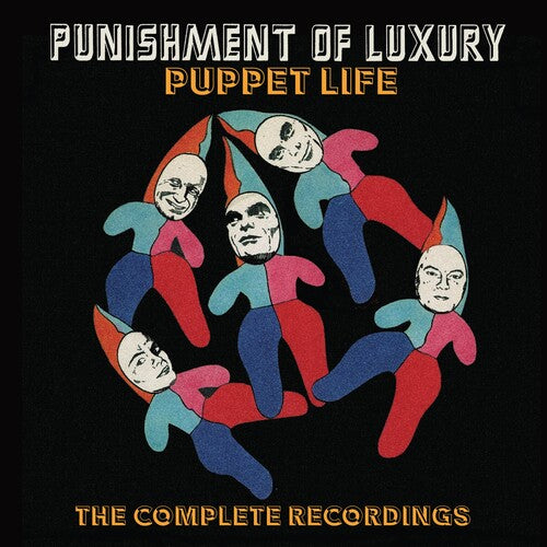 Punishment of Luxury - Puppet Life: Complete Recordings
