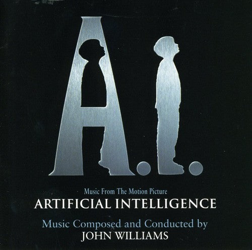 John Williams - A.I.: Artificial Intelligence (Original Soundtrack)