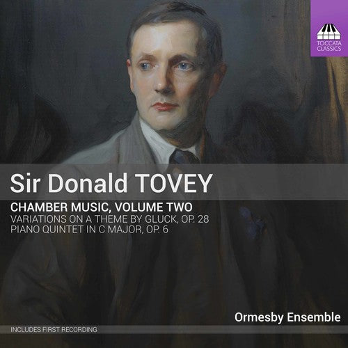 Tovey/ Ormesby Ensemble - Chamber Music