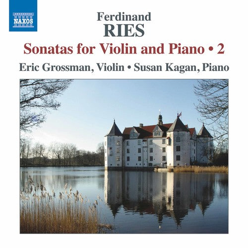 Ries/ Grossman/ Kagan - Violin Sonatas