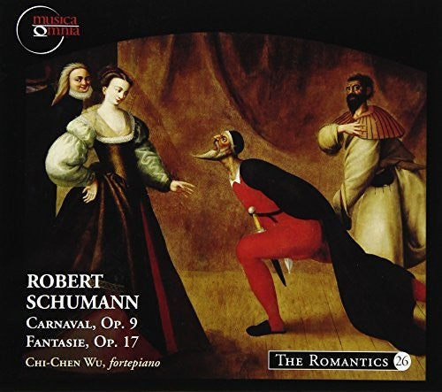 Schumann/ Wu - Carnaval / Fantasie