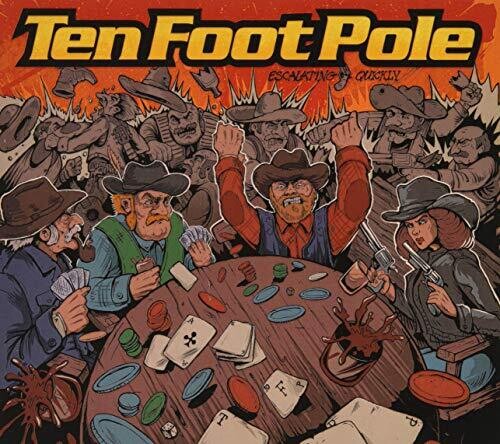 Ten Foot Pole - Escalating Quickly