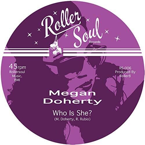 Megan Doherty - Who Is She? / Who Is She? (Dub)