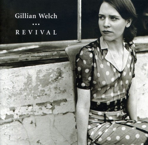 Gillian Welch - Revival