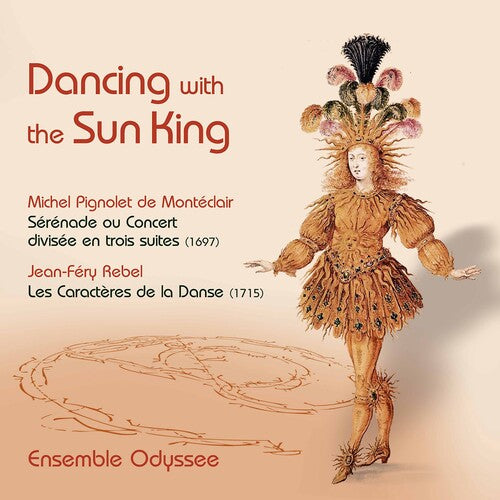 Monteclair/ Ensemble Odyssee - Dancing with the Sun King