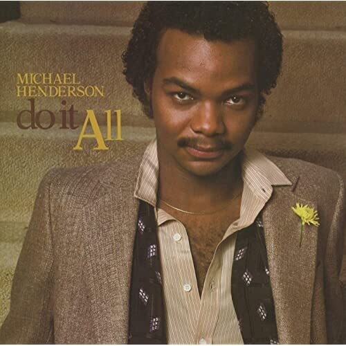 Michael Henderson - DO IT ALL