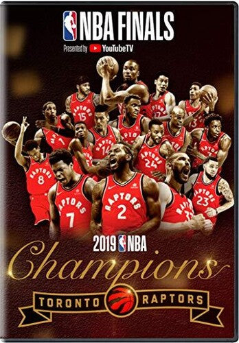 2019 NBA Champions: Toronto Raptors