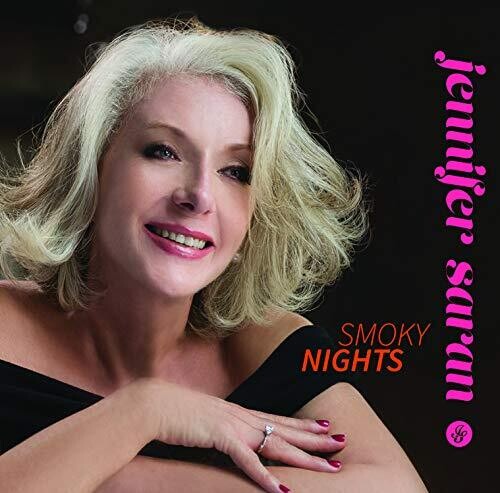 Jennifer Saran - Smoky Nights Ep