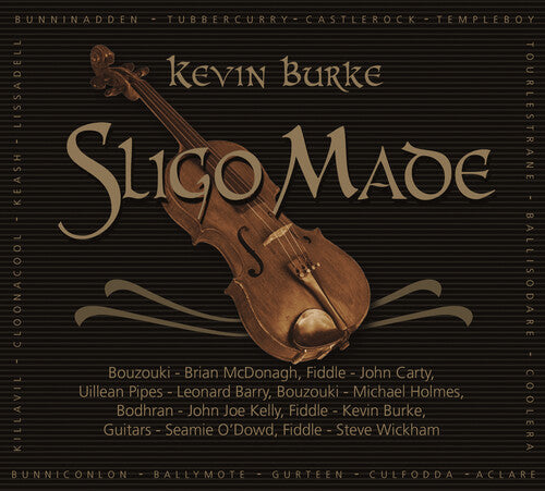 Kevin Burke - Sligo Made