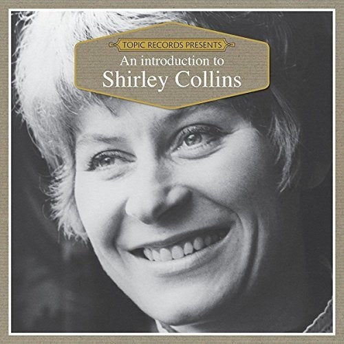 Shirley Collins - Introduction To