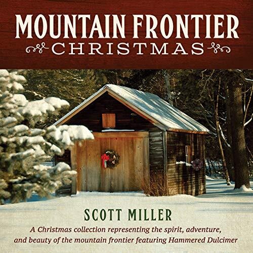 Scott Miller - Mountain Frontier Christmas