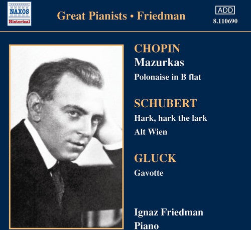 Ignaz Friedman - Great Pianists: Comp Recordings-Vol. 3