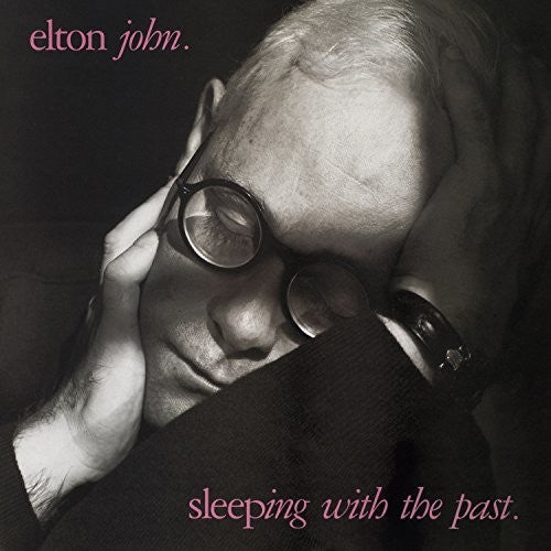 Elton John - Sleeping with the Past