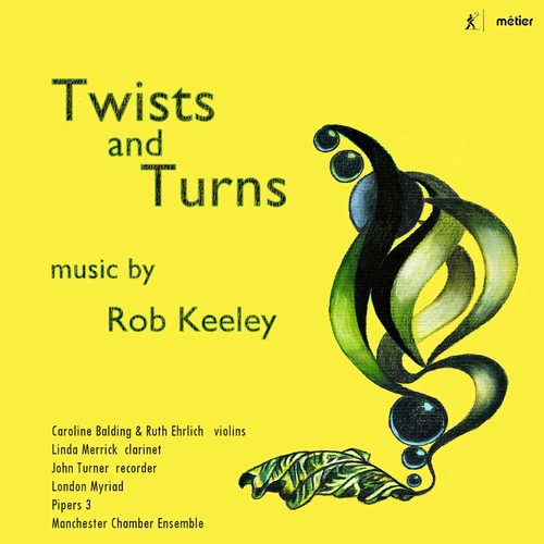 Keeley/ Merrick - Twists & Turns