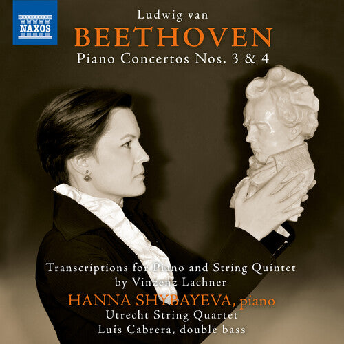 Beethoven/ Shybayeva/ Cabrera - Piano Concertos 3 & 4