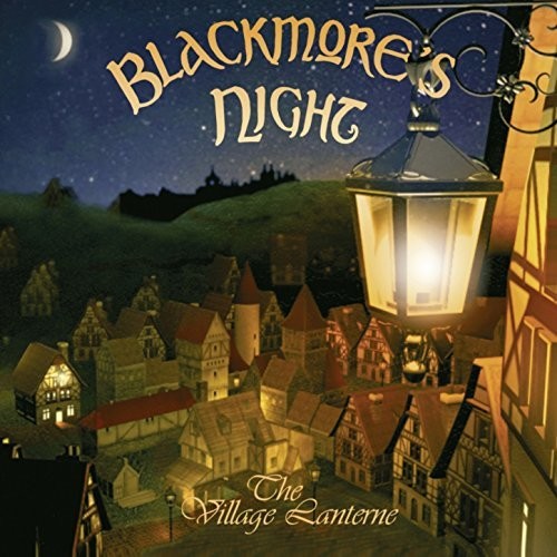 Blackmore's Night - Village Lanterne
