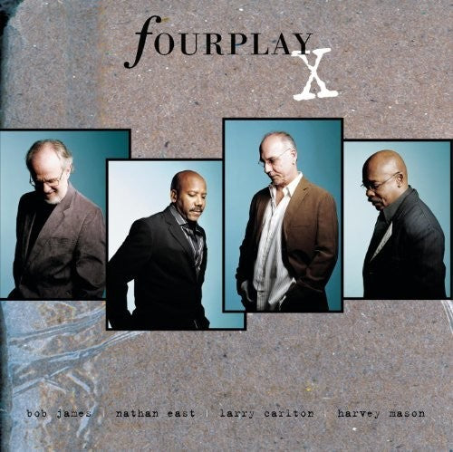 Fourplay - X