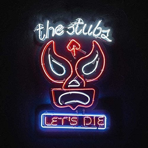 Stubs - Let's Die