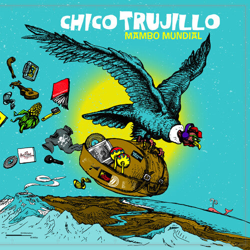 Chico Trujillo - Mambo Mundial