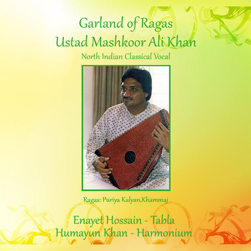 Ustad Khan Mashkoor/ Enayet Hossain - Garland Of Ragas